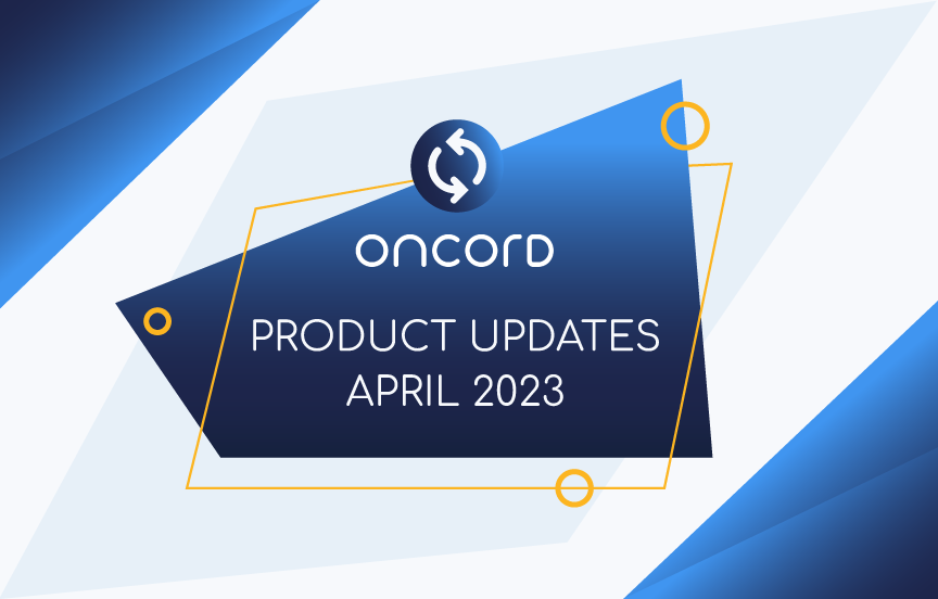 Oncord Updates: April 2023